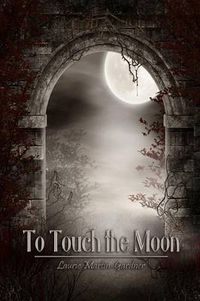 Cover image for To Touch the Moon