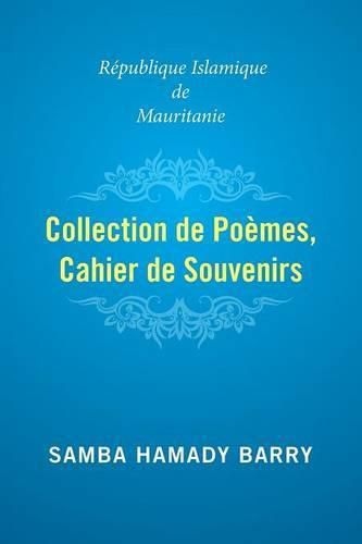 Cover image for Collection of Poems Copy of Memories: Islamic Republic of Mauritania