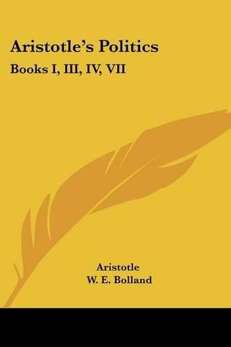 Cover image for Aristotle's Politics: Books I, III, IV, VII