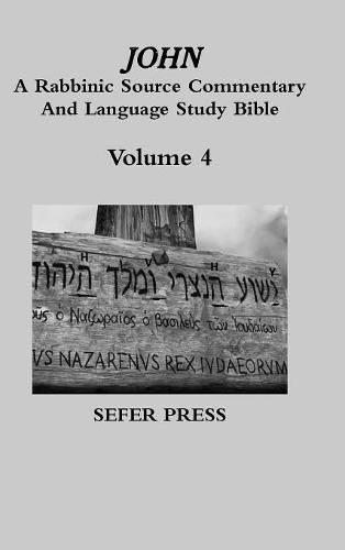 Cover image for John: A Rabbinic Source Commentary and Language Study Bible