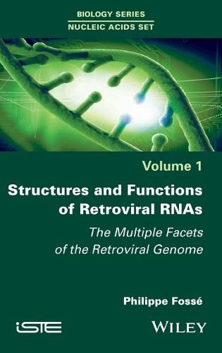 Cover image for Structures and Functions of Retroviral RNAs - The Multiple Facets of the Retroviral Genome