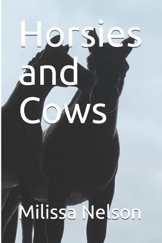 Cover image for Horsies and Cows