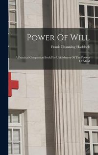 Cover image for Power Of Will