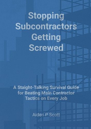 Cover image for Stopping Subcontractors Getting Screwed