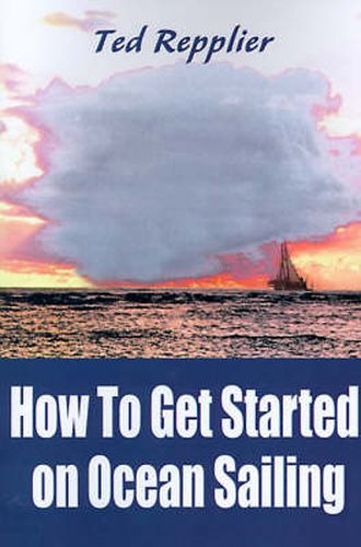 Cover image for How to Get Started on Ocean Sailing