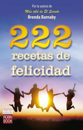 Cover image for 222 Recetas de Felicidad