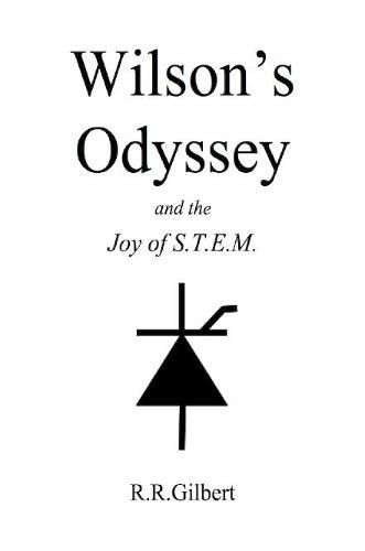 Wilson's Odyssey and the Joy of S.T.E.M.