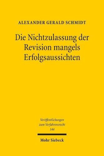 Die Nichtzulassung der Revision mangels Erfolgsaussichten: Zur analogen Anwendbarkeit des  144 Abs. 4 VwGO im Verfahren uber die Nichtzulassungsbeschwerde nach  133 VwGO