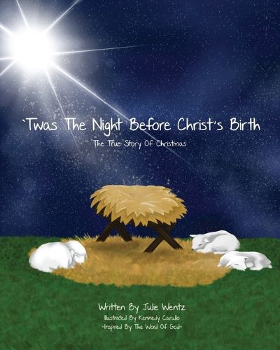 Cover image for 'Twas the Night Before Christ's Birth