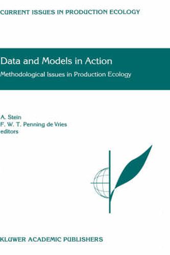 Cover image for Data and Models in Action: Methodological Issues in Production Ecology
