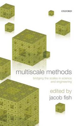 Cover image for Multiscale Methods: Bridging the Scales in Science and Engineering