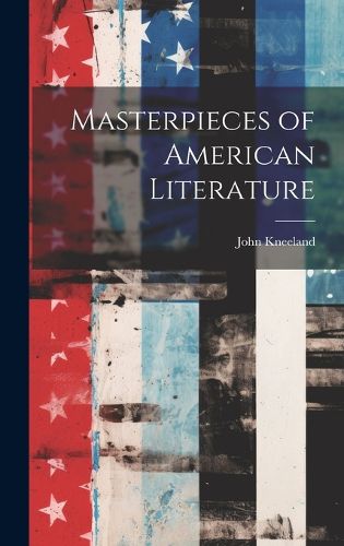 Cover image for Masterpieces of American Literature