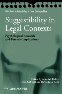 Cover image for Suggestibility in Legal Contexts: Psychological Research and Forensic Implications