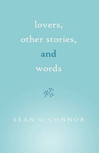 Cover image for Lovers, Other Stories, and Words