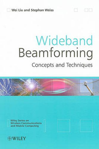 Cover image for Wideband Beamforming: Concepts and Techniques