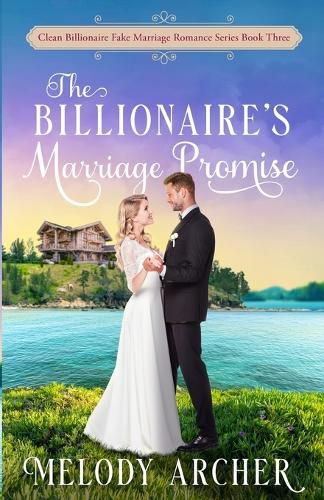 Cover image for The Billionaire's Marriage Promise