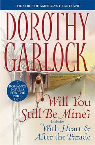 Cover image for Will You Still Be Mine?