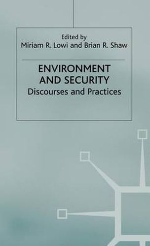 Cover image for Environment and Security: Discourses and Practices