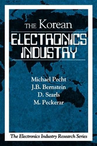 Cover image for THE Korean ELECTRONICS INDUSTRIES