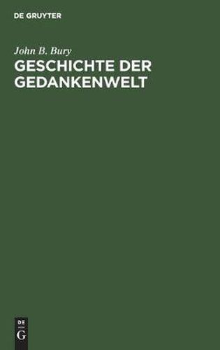 Cover image for Geschichte Der Gedankenwelt