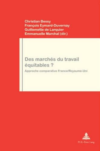 Cover image for Des Marches Du Travail Equitables?: Approche Comparative France/Royaume-Uni