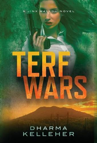 Cover image for TERF Wars: A Jinx Ballou Thriller