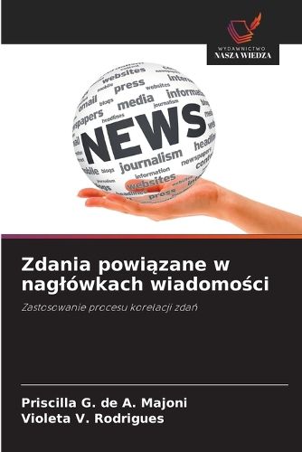 Cover image for Zdania powiązane w naglowkach wiadomości