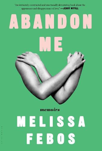 Cover image for Abandon Me: Memoirs