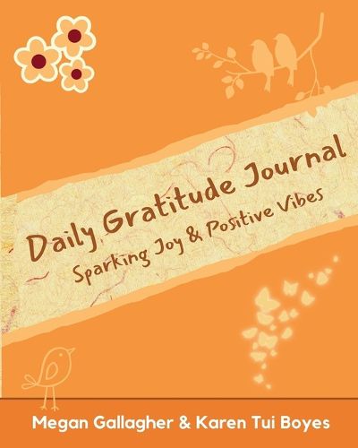 Cover image for Daily Gratitude Journal - Sparking Joy & Positive Vibes