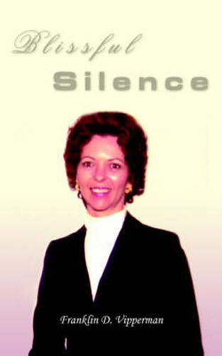 Cover image for Blissful Silence