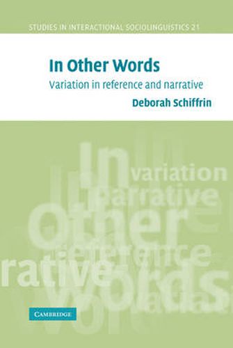 Cover image for In Other Words: Variation in Reference and Narrative