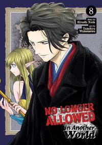 Cover image for No Longer Allowed In Another World Vol. 8