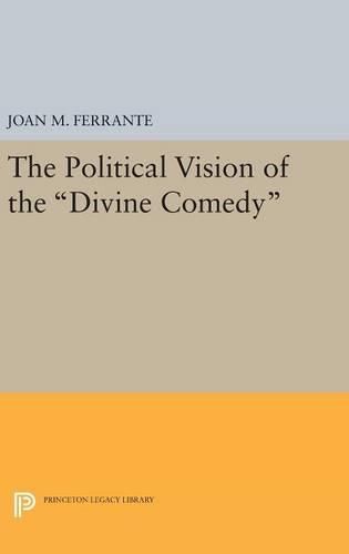 Cover image for The Political Vision of the Divine Comedy