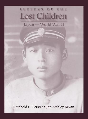 Cover image for Letters of the Lost Children: Japan -- World War II