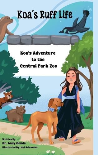 Cover image for Koa's Adventure to the Central Park Zoo