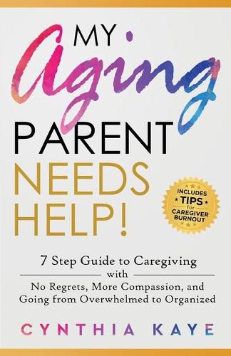 Cover image for My Aging Parent Needs Help!