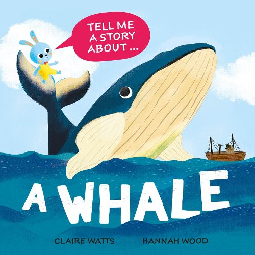 Cover image for Tell Me a Story About: A Whale