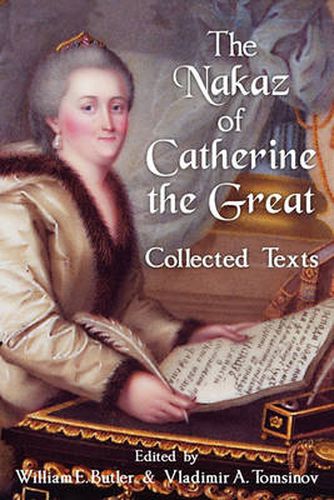 Cover image for The Nakaz of Catherine the Great: Collected Texts.