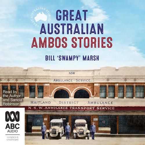 Great Australian Ambos Stories