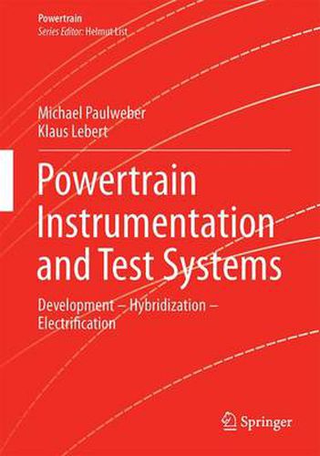 Cover image for Powertrain Instrumentation and Test Systems: Development - Hybridization - Electrification