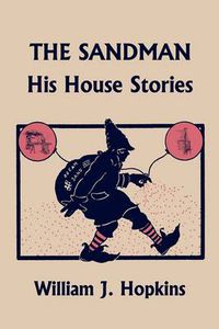 Cover image for THE Sandman: His House Stories (Yesterday's Classics)