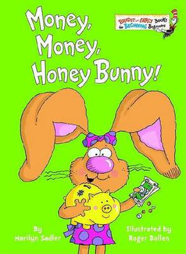 Cover image for Money, Money, Honey Bunny!