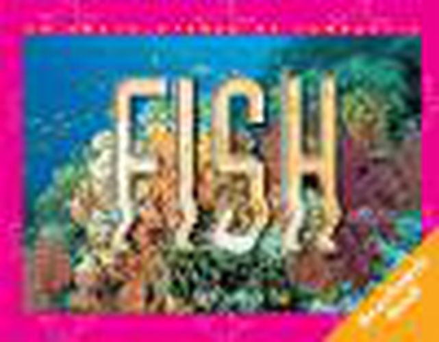 Cover image for Rigby Literacy Fluent Level 2: An Encyclopedia of Fantastic Fish (Reading Level 19/F&P Level K)