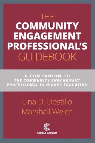 Cover image for The Community Engagement Professional's Guidebook: A Companion to The Community Engagement Professional in Higher Education