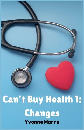 Cover image for Can't Buy Health 1