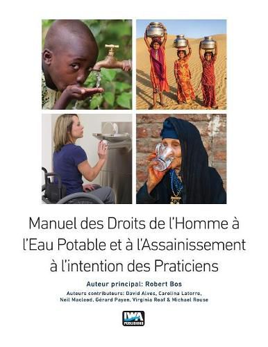 Manuel des Droits de l'Homme a l'Eau Potable et a l'Assainissement a l'intention des Praticiens