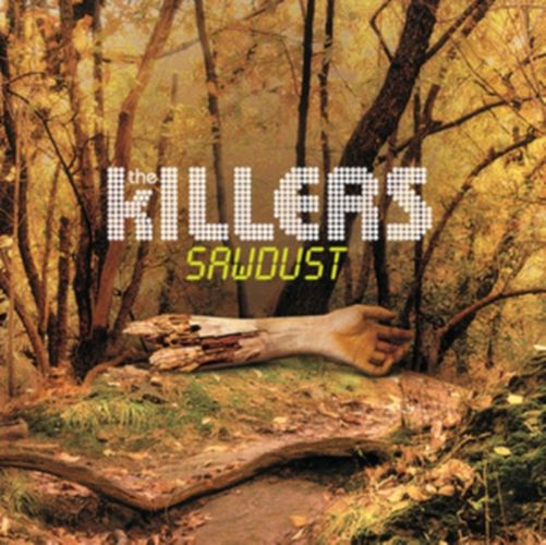 Cover image for Sawdust - The Killers (Vinyl 2LP)
