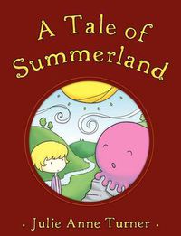 Cover image for A Tale of Summerland