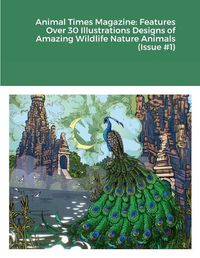 Cover image for Animal Times Magazine