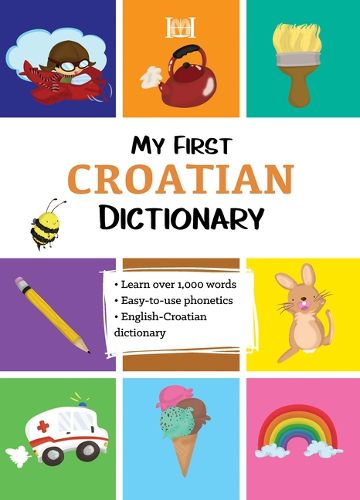 Cover image for My First Croatian Dictionary
